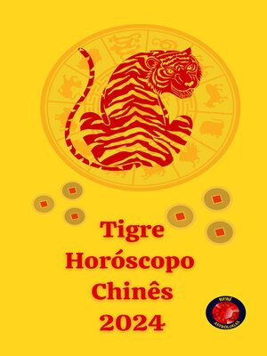 cover image of Tigre Horóscopo  Chinês 2024